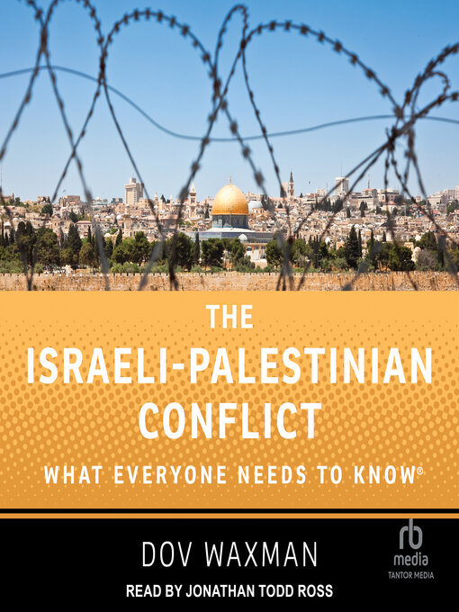 Title details for The Israeli-Palestinian Conflict by Dov Waxman - Wait list